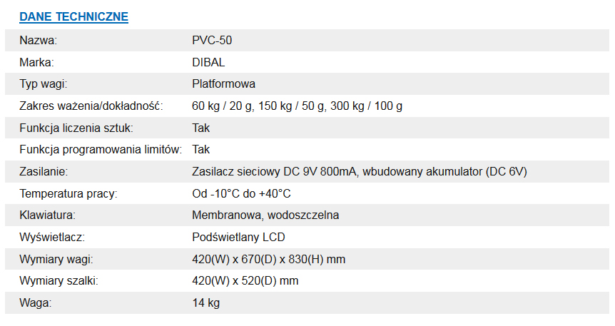 Dane techniczen Waga magazynowa DIBAL PVC-50 300kg 42x52